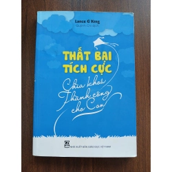 Thất Bại Tích Cực - Bảy Khởi Thành Công Cho Con - Lance G King