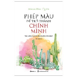 Phép Màu Để Trở Thành Chính Mình - Nhan Húc Quân 163290