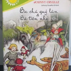 Ba Chú Quỷ Lùn & Bà Tiên Nhỏ Xíu