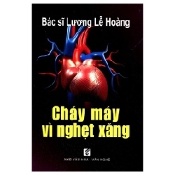 Cháy Máy Vì Nghẹt Xăng - BS. Lương Lễ Hoàng