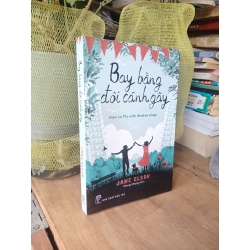 Bay Bằng Đôi Cánh Gãy - JANE ELSON