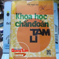 sách: Khoa học chuẩn đoán tâm lý - Trần Trọng Thuỷ (A1)