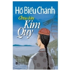 Chúa Tàu Kim Quy - Hồ Biểu Chánh