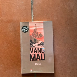 Vàng và Máu - truyện kinh dị 303663