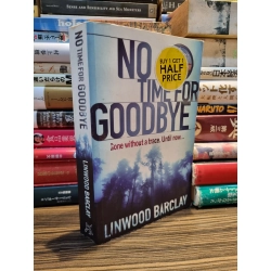 NO TIME FOR GOODBYE - Lindwood Barclay