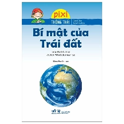 Pixi Thông Thái - Bí Mật Của Trái Đất - Imke Rudel, Jochen Windecker