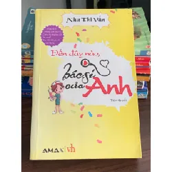 Đến đây nào bác sĩ của anh – Như Thị Vấn