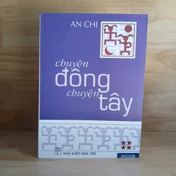 Chuyện Đông Chuyện Tây (Bộ 7 Tập) - An Chi 697353