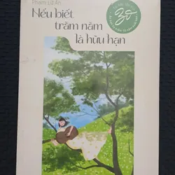 Nếu biết trăm năm là hữu hạn - Phạm Lữ Ân (new seal)