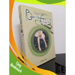 (TẶNG BOOKMARK) Bạch Mã Hoàng Tử Và Chị Thiên Thần (2012) - Trạch Tiểu Hoa Mới 90% RBK.ASB1303