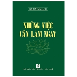 Những việc cần làm ngay - Nguyễn Văn Linh
