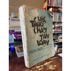 CUỘC THÁO CHẠY TÁN LOẠN - FRANK SNEPP 129029