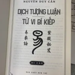 DỊCH TƯỢNG LUẬN TỬ VI BÍ KIẾP - NGUYỄN DUY CẦN 747958