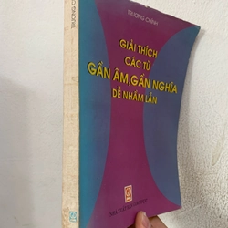 Giải thích các từ gần âm gần nghĩa dễ nhầm lẫn. 999 446056