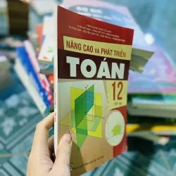 Nâng cao và Phát triển Toán 12, tập 1-2  749264