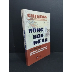 Rồng Hoa hổ Ấn mới 80% ố vàng có nếp gấp bìa 2009 HCM2811 Pete Engardio LỊCH SỬ - CHÍNH TRỊ - TRIẾT HỌC Oreka Blogmeo