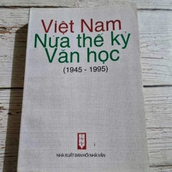 Việt Nam: nửa thế kỷ văn học 1945-1995 460950