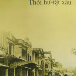 Người Việt phẩm chất và thói hư tật xấu  733656