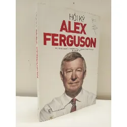 [Phiên Chợ Sách Cũ] Hồi Ký Alex Ferguson (2016) S2610