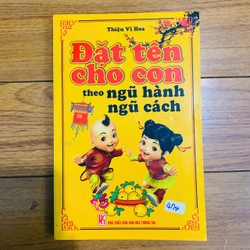 ĐẶT TÊN CHO CON THEO NGŨ HÀNH NGŨ CÁCH - Thiệu Vĩ Hoa #TAKE