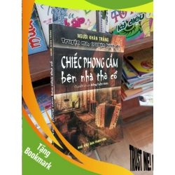 (TẶNG BOOKMARK) Chiếc phong cầm bên nhà thờ cổ - Người Khăn Trắng 2011 Truyện kinh dị RBK-AK19