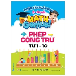 Thiên Tài Toán Học (5 - 6 Tuổi) - Phép Cộng Trừ Từ 1-10 - Hà Thu Quang