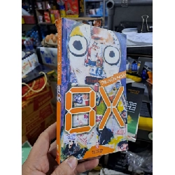 Truyện Ngắn 8X - 2006 mới 80% ố - VĂN HỌC - HMT3012 Rebooks.vn