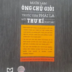 MUỐN LÀM CHỦ GIỎI trước tiên PHẢI LÀ THƯ KÝ XUẤT SẮC 1004893