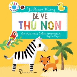 Tay Khéo Tay Xinh - Bé Vẽ Thú Non (Sách In Mực Thiên Nhiên) (2018) - Yu-Hsuan Huang