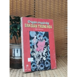 Truyện truyền kỳ dân gian Trung Hoa - Võ Ngọc Châu biên dịch 119335
