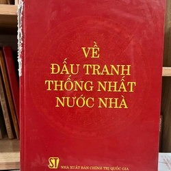 Về đấu tranh thống nhất nước nhà