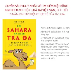 Đến Sahara Mở Quán Trà Đá - Minh Phan - GIVER BOOKS - MARKETING KINH DOANH