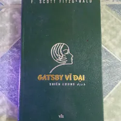 Gatsby Vĩ Đại - F. Scott Fitzgerald