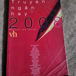 Truyện ngắn hay 2008 _ nhà xuất bản Văn Học