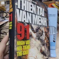 Sách: Thiên tài vận mệnh - 91 nhân vật nổi tiếng Thế Giới (B2) 796753