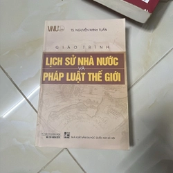 Giáo trình Lịch sử nhà nước và pháp luật thế giới - Ts. Nguyễn Minh Tuấn