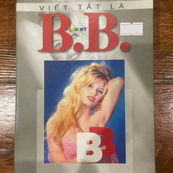 Viết tắt là B.B ( hồi ký) (6)