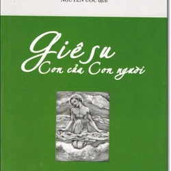 Giêsu - Con Của Con Người - Kahlil Gibran (KIỆT TÁC VĂN HỌC)