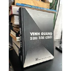 Vinh quang sau khi chết - nhiều tác giả