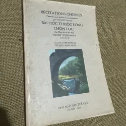 BÀI HỌC THUỘC LÒNG CHỌN LOC Thơ Pbáp dịch ra tiếng  Việt Vũ DUY HOÁN chọn dịch