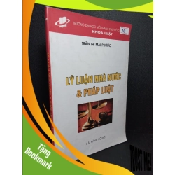 (TẶNG BOOKMARK) Lý luận nhà nước và pháp luật mới 80% ố có note nhẹ 2018 Trần Thị Mai Phước RBK2103 GIÁO TRÌNH, CHUYÊN MÔN
