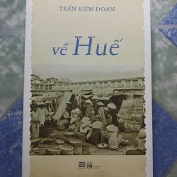 về Huế - Trần Kiêm Đoàn