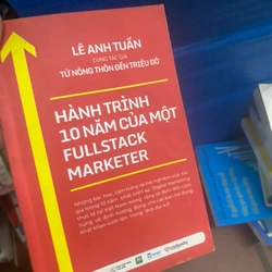 Sách Hành trình 10 năm của một fullstack marketer