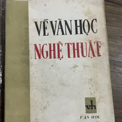 Về văn học nghệ thuật; Hải Triều ; 180 trang 