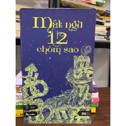 Mật ngữ 12 chòm sao 600759