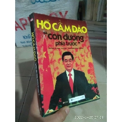 Hồ Cẩm Đào con đường phía trướcHCM01/03 Rebooks.vn