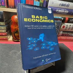 Basic Economics Kinh tế học cơ bản Thomas Sowell