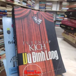 Sách - Tuyển tập Kịch Vũ Đình Long - Sách chất lượng đọc tốt (A1)