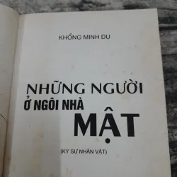 Thiếu tướng Nhà văn Khổng Minh Dụ. Những người ở ngôi nhà mật. 748374