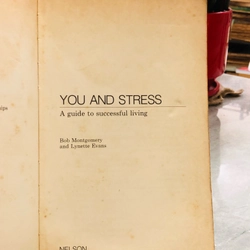 YOU & STRESS A Guide To Successful Living Bob Montogomery & Lynette Evans 386381